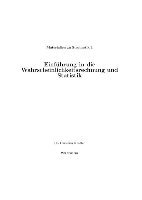 Einführung in die Wahrscheinlichkeitsrechnung und Statistik