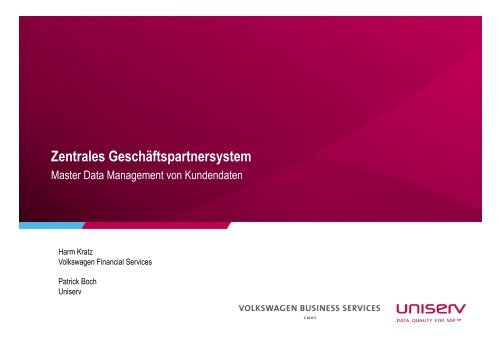 Stuttgarter Softwareforum - UNISERV - Data Quality für SAP