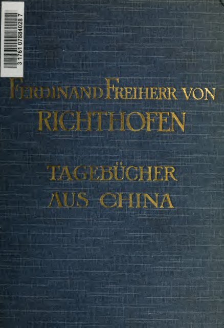 Ferdinand von Richthofen's tagebücher aus China - University of ...