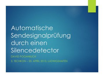 Automatische Sendesignalprüfung mittels Silence Detector