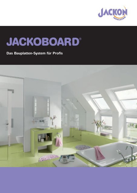 JACKOBOARD Anwendungsprospekt - Jackon Insulation