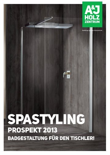 Resopal SpaStyling 2013.indd - A&J Holzzentrum