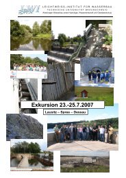 Exkursion 23.-25.7.2007 - Leichtweiß-Institut für Wasserbau
