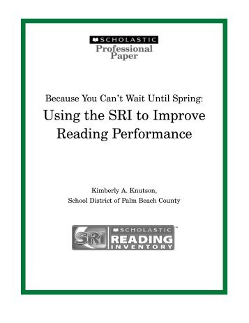 Using the SRI to Improve Reading Performance - Scholastic