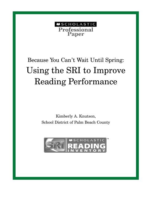Using the SRI to Improve Reading Performance - Scholastic
