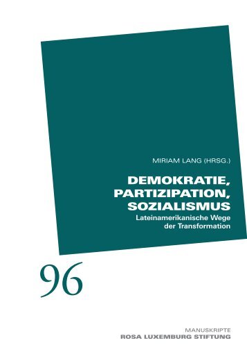 Demokratie, PartiziPation, SozialiSmuS - Rosa-Luxemburg-Stiftung