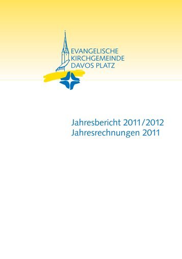 Jahresbericht 2011/2012 - Davos - Reformiert