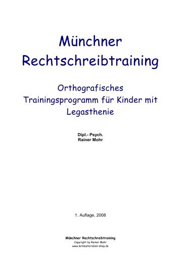 Münchner Rechtschreibtraining - Legasthenietherapie-Info