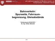 Vorlesung 26.04.13 (Spurweite etc.) - Öffentliche Verkehrs- und ...