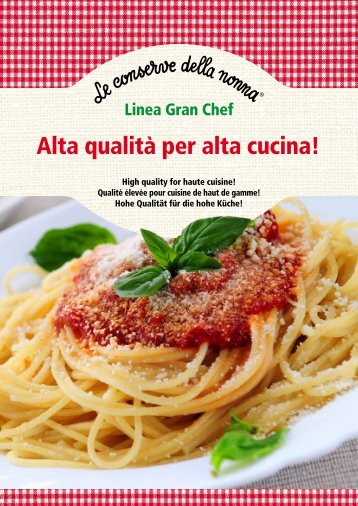 Linea Gran Chef - Le Conserve della Nonna