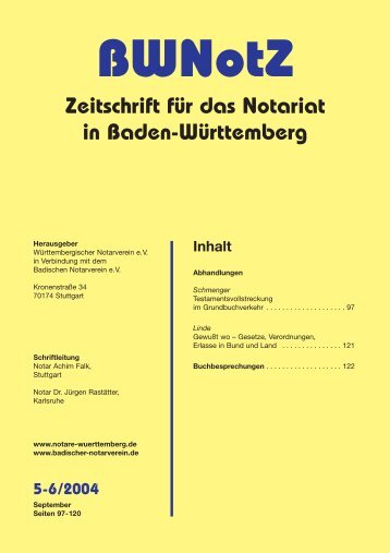 BWNotZ 5-6/2004 - Württembergischer Notarverein e.V.