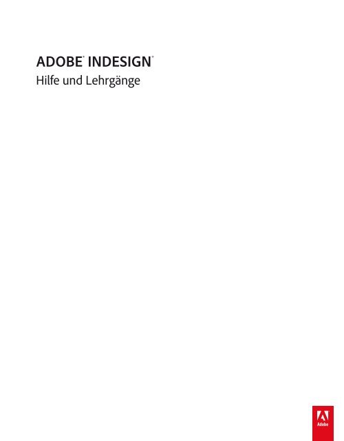 Benutzerhandbuch Adobe InDesign CS6 - Dominik Mosimann