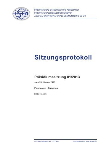 Protokoll der Präsidiumssitzung 01/2013 in Pamporovo