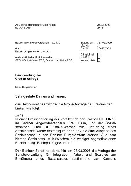 Sehr Geehrte Damen Und Herren Sehr Geehrter Herr Sehr geehrte Damen und Herren, das Bezirksamt beantwortet die