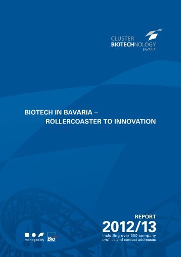 Bavarian Biotech Report 2012/13 - Der Cluster