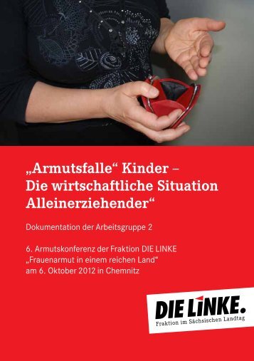 „Armutsfalle“ Kinder - Fraktion DIE LINKE im Sächsischen Landtag