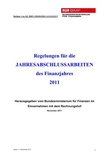 Regelungen für die Jahresabschlussarbeiten des Finanzjahres 2011