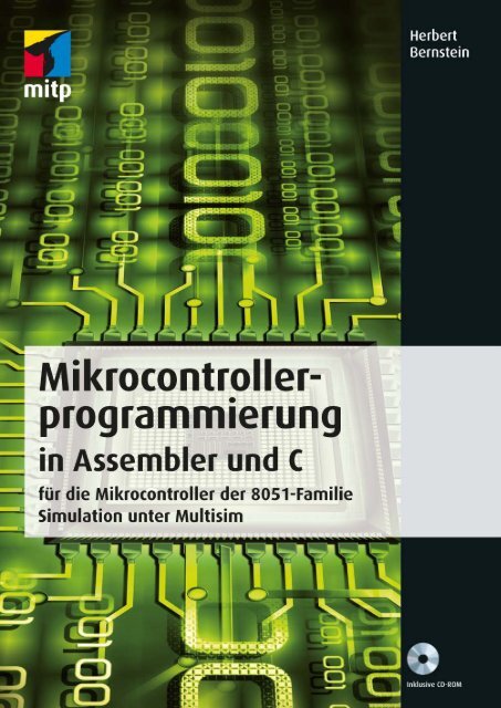 Mikrocontrollerprogrammierung in Assembler und C