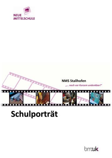 Schulporträt NMS Stallhofen (PDF 3 MB) - edumoodle