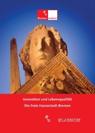 Innovation und Lebensqualität Die Freie Hansestadt Bremen