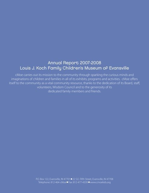 2007-2008 Annual Report - Koch Family Children's Museum of ...
