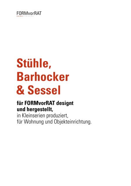 9 Stühle, Barhocker & Sessel SLIM MARGOT ... - FORMvorRAT