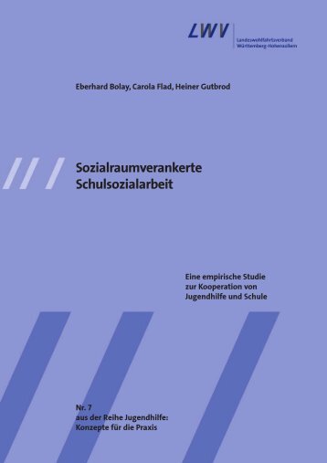 Bolay 2003: Sozialraumverankerte Schulsozialarbeit