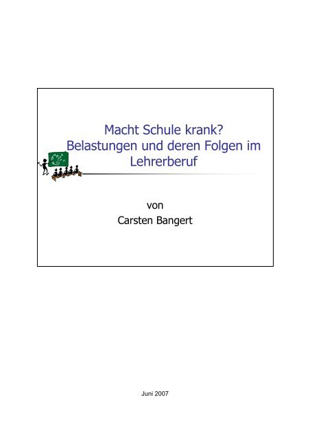 Macht Schule krank - Belastungen und deren ... - Carsten Bangert