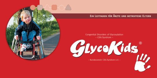 Ein Leitfaden für Ärzte und betroffene Eltern - CDG-Syndrom