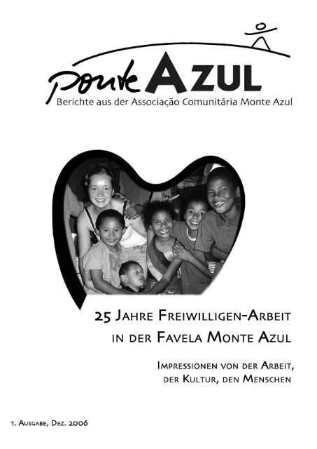 25 Jahre Freiwilligendienst in Monte Azul