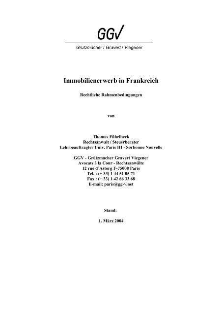 Immobilienerwerb in Frankreich - Grützmacher Gravert Viegener