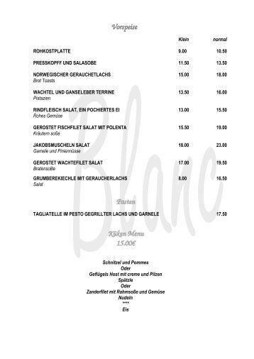 Vorspeise Pasten Küken Menu 15.00€ - Au Coq Blanc