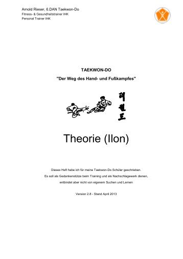 Taekwon-Do – Der Weg des Hand und Fußkampfes ... - Arnold Rieser