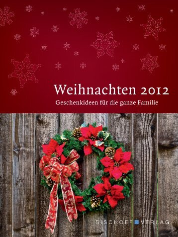 Weihnachtsprospekt 2012 - Friedrich Bischoff Verlag Frankfurt