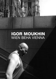IGOR MOUKHIN - WIEN BEHA VIENNA - krinzinger projekte ...
