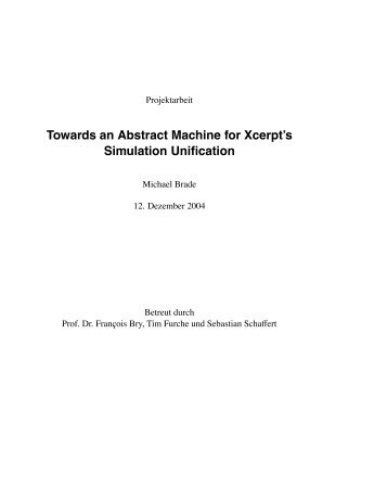 Towards an Abstract Machine for Xcerpt's Simulation Unification