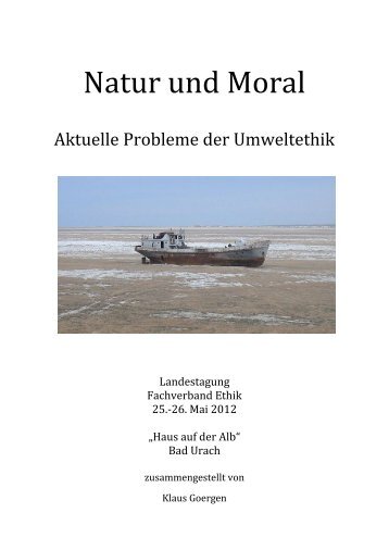 Reader: Natur und Moral - Fachverband Ethik eV