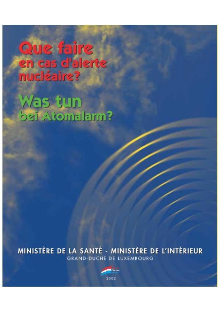 Was tun bei Atomalarm? - Ministère de la Santé