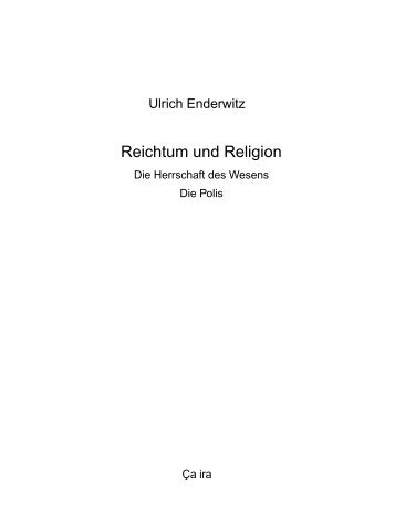 Reichtum und Religion, Die Herrschaft des Wesens, Die Polis