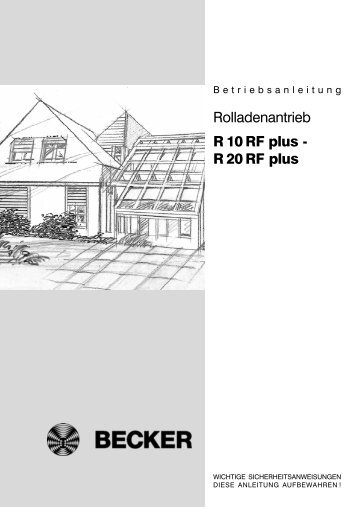 Betriebsanleitung R10R-R40Rplus - Becker-Antriebe - Home