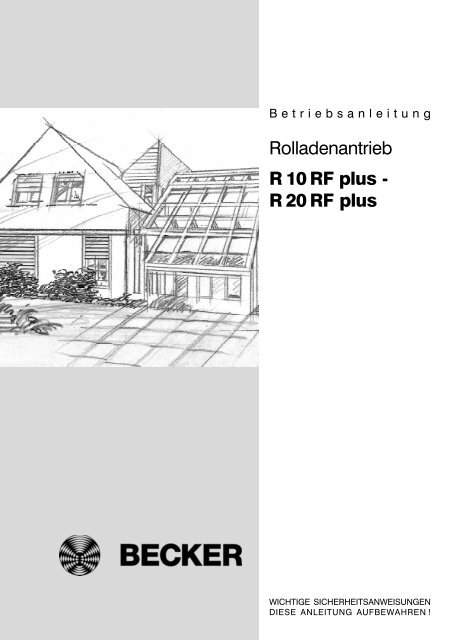 Betriebsanleitung R10R-R40Rplus - Becker-Antriebe - Home