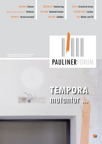 tempora mutantur ... - Paulinerverein