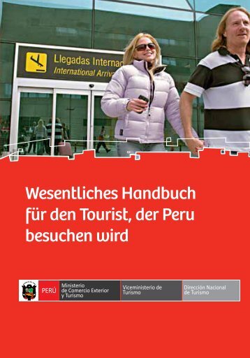 Wesentliches Handbuch für den Tourist, der Peru besuchen wird