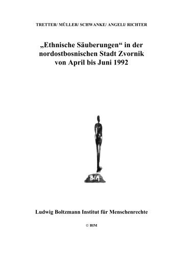 BIM Zvornik Studie Ethnische Säuberungen.pdf - Ludwig Boltzmann ...
