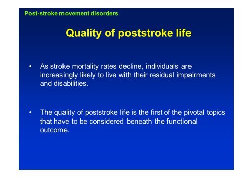Post-stroke movement syndromes