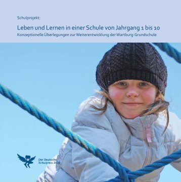 Leben und Lernen in einer Schule von Jahrgang 1 bis 10 - Wartburg