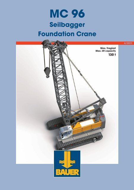 MC 96 Seilbagger Foundation Crane - BAUER-Pileco