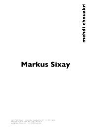 Markus Sixay - Mehdi Chouakri