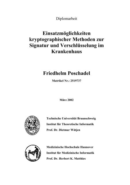 Einsatzmöglichkeiten kryptographischer Methoden zur Signatur und ...