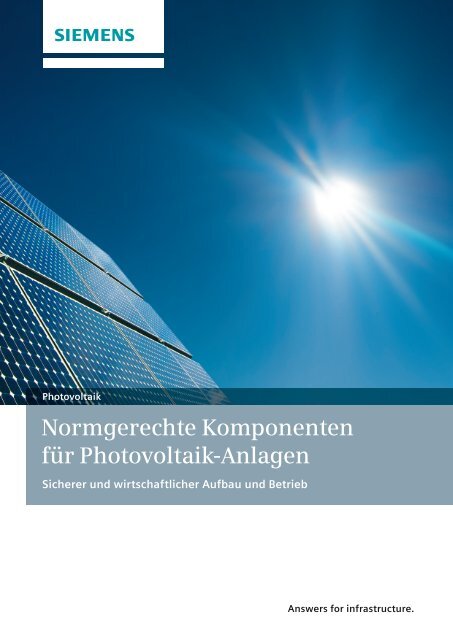 Normgerechte Komponenten für Photovoltaik-Anlagen - Siemens ...